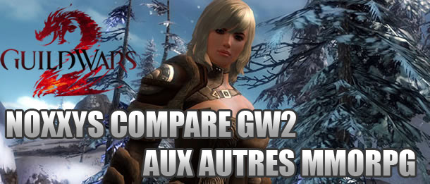 Comparaison entre Guild Wars 2 et les autres MMORPG
